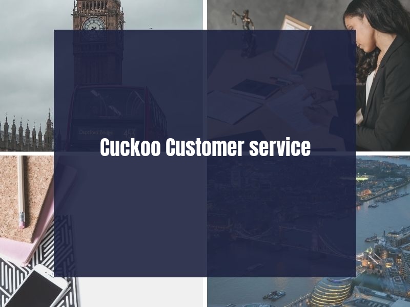 Cuckoo Customer service