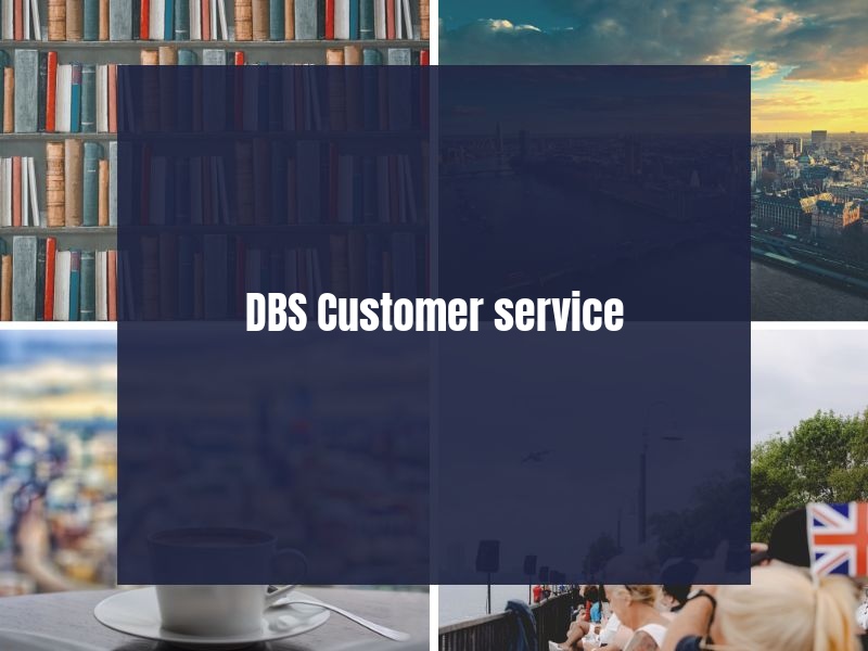 DBS Customer service DBS Customer service