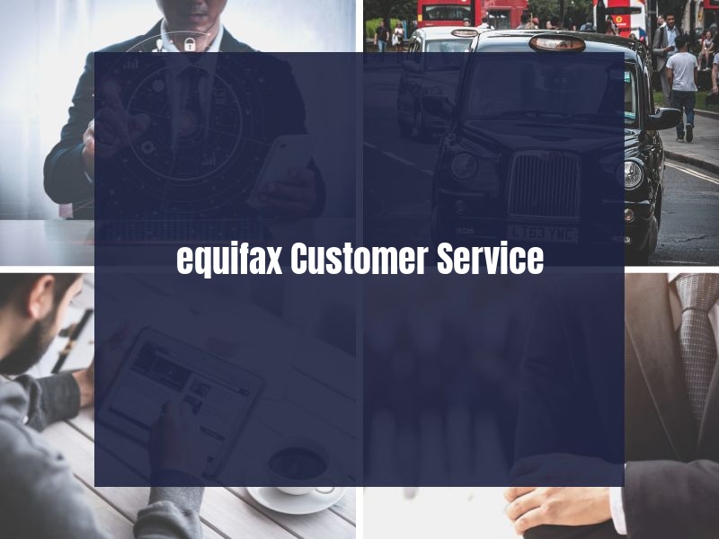 equifax Customer Service