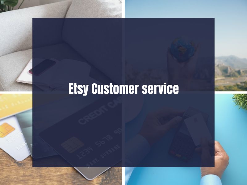 Etsy Customer service Etsy Customer service