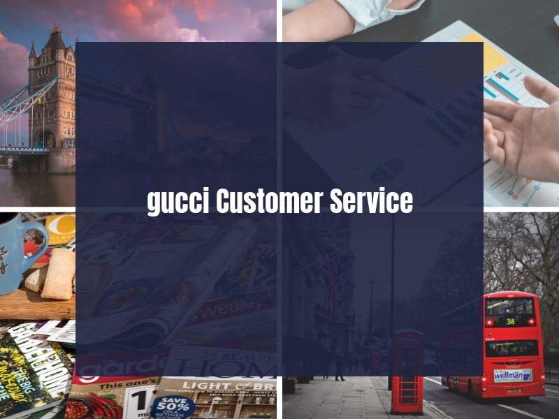 gucci Customer Service