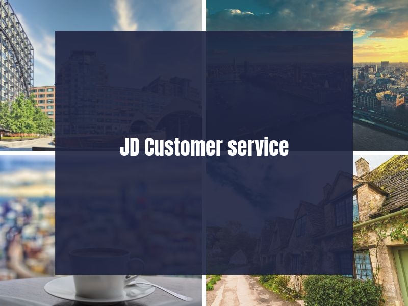 JD Customer service