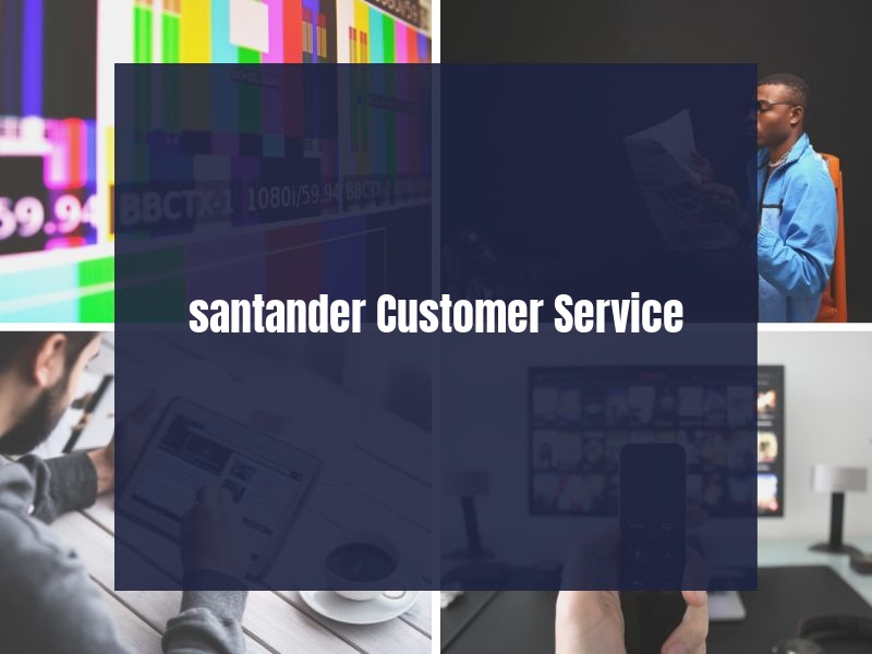 santander Customer Service