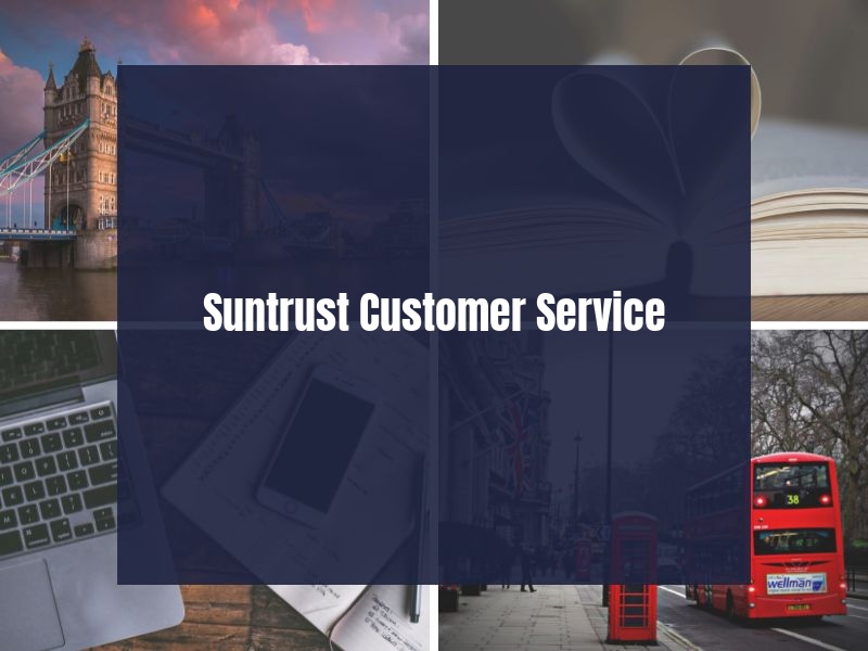 Suntrust Customer Service